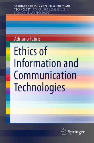  Ethics of Information and Communication Technologies