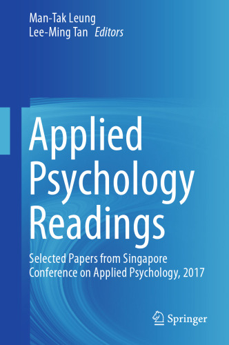  Applied Psychology Readings: Selected Papers from Singapore Conference on Applied Psychology, 2017