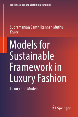  Models for Sustainable Framework in Luxury Fashion: Luxury and Models