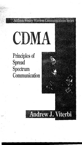 CDMA: Principles of Spread Spectrum Communication