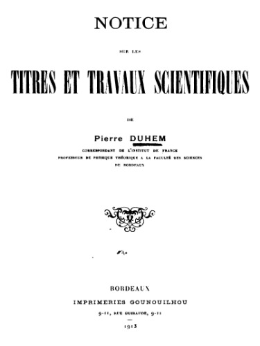 Notice sur les titres et travaux scientifiques de Pierre Duhem