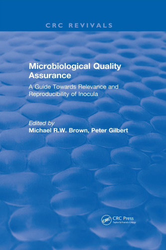 Microbiological quality assurance : a guide towards relevance and reproducibility of inocula