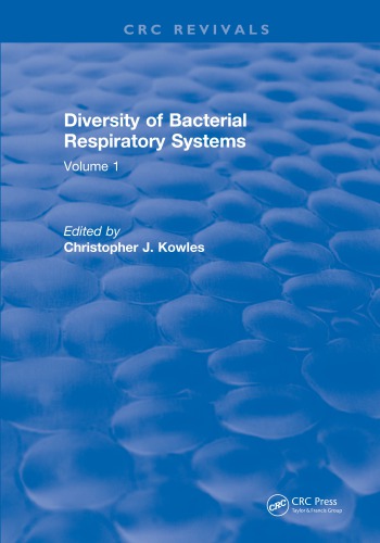 Diversity of bacterial respiratory systems vol 1