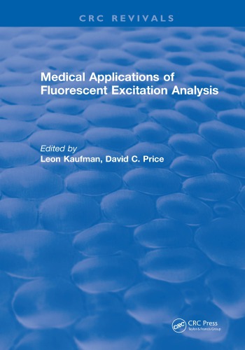 Medical applications of fluorescent excitation analysis