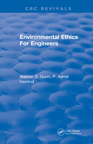 Environmental ethics for engineers