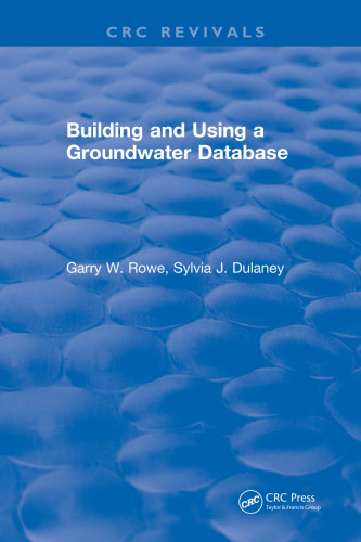 Building and using a groundwater database