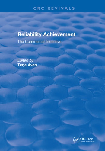 Reliability Achievement:  The commercial incentive