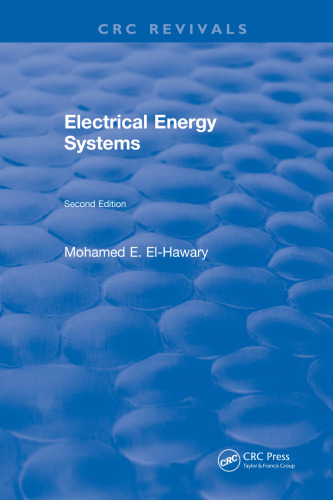 Electrical Energy Systems, Second Edition