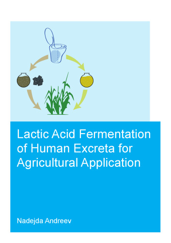 Lacto-fermentation of Human Excreta for Agricultural Application