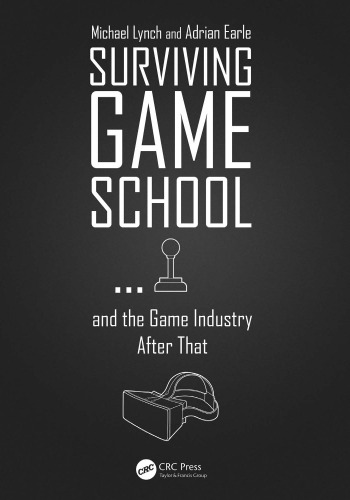 Surviving game school ... and the game industry after that