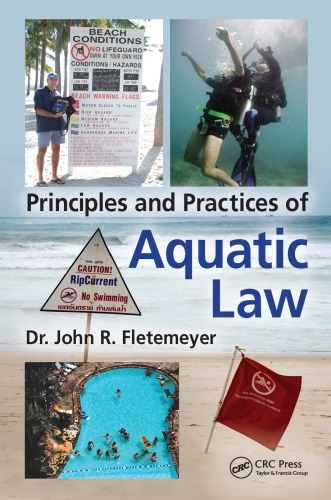 Principles of aquatic law : accident prevention, risk management, and liability