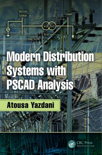 Modern distribution systems with PSCAD analysis