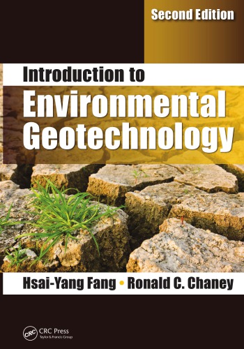 Introduction to Environmental Geotechnology, Second Edition