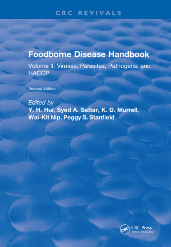 Foodborne Disease Handbook vol II: Viruses, Parasites, Pathogens, and Haccp