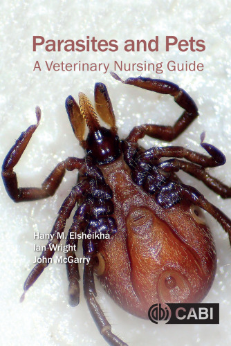 Parasites and pets : a veterinary nursing guide