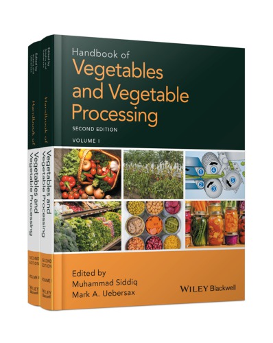 Handbook of vegetables and vegetable processing