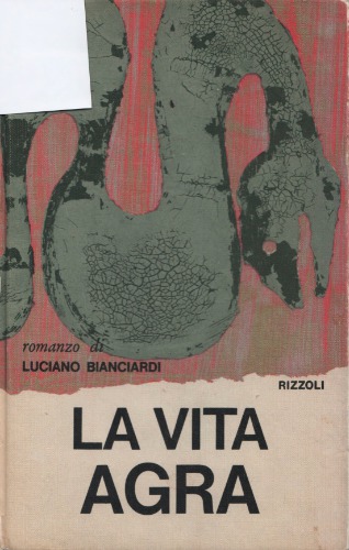 La vita agra