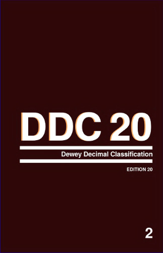 Dewey Decimal Classification and Relative Index Volume 2 Schedules 000-599