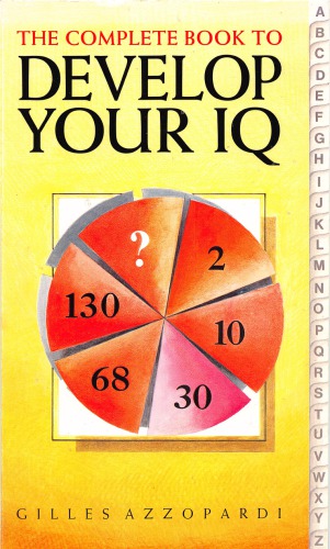 The Complete Book to Develop Your IQ