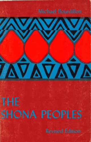 The Shona Peoples (Revised Edition)