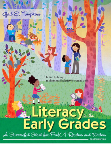 Literacy in the Early Grades: A Successful Start for PreK-4 Readers and Writers