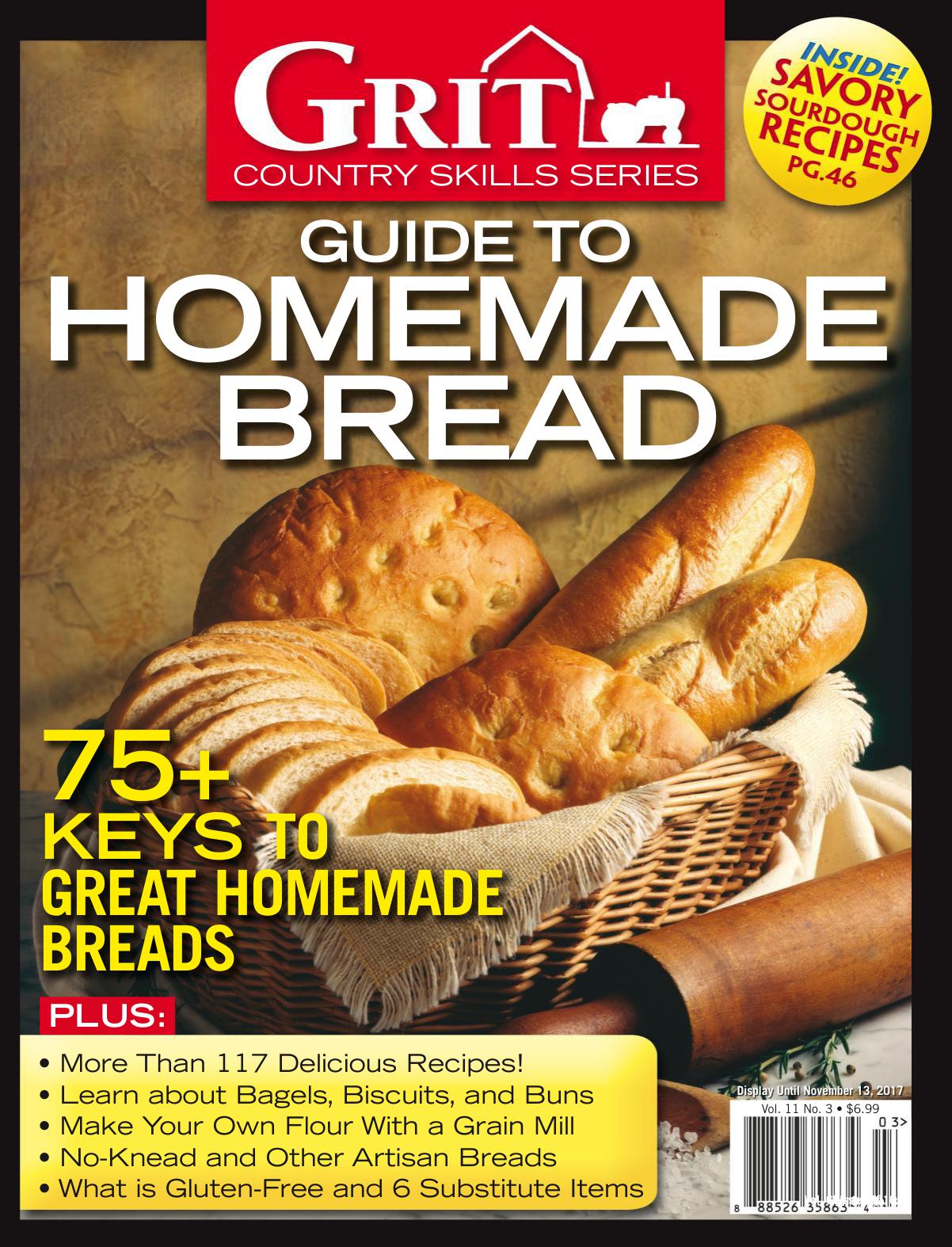 Grit Guide to Homemade Bread — Fall 2017