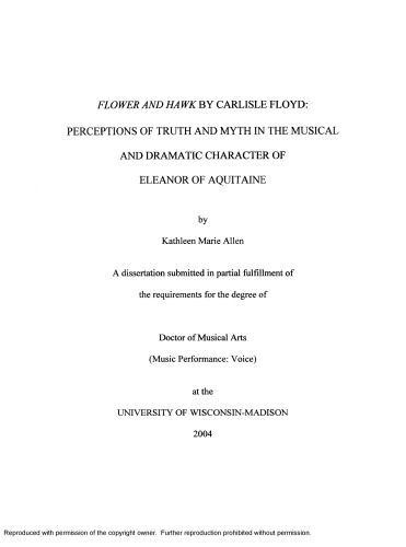 “Flower and Hawk” by Carlisle Floyd: Perceptions of truth and myth in the musical and dramatic character of Eleanor of Aquitaine