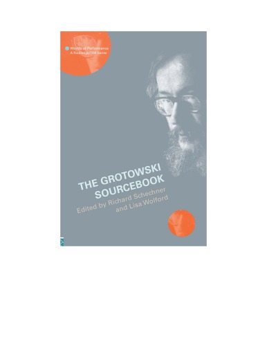 The Grotowski Sourcebook.