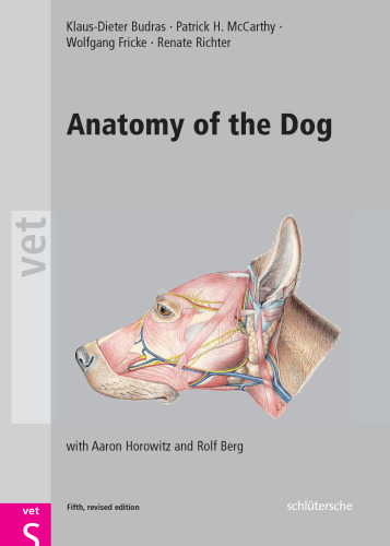 Anatomy of the Dog: An Illustrated Text