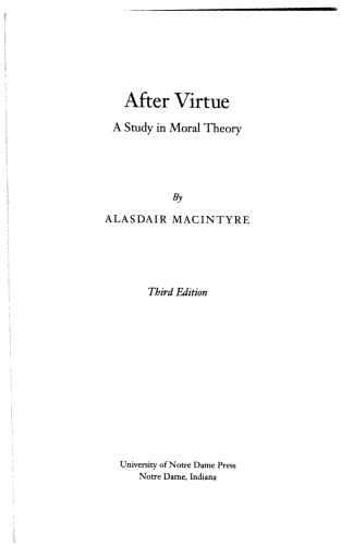 After Virtue: A Study in Moral Theory, Third Edition