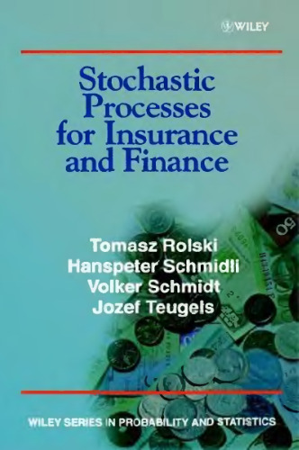 Stochastic processes for insurance and finance