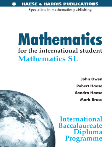 Mathematics for the International Student (International Baccalaureate Mathematics SL) (International Baccalaureate Diploma Programme)