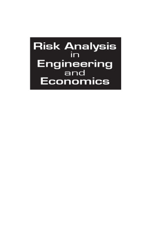 Risk Analysis in Engineering and Economics