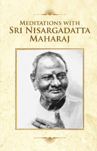 Meditations With Sri Nisargadatta Maharaj