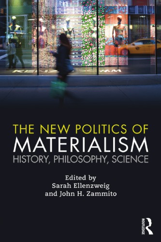 The New Politics of Materialism: History, Philosophy, Science