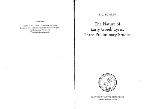 The Nature of Early Greek Lyric: Three Preliminary Studies