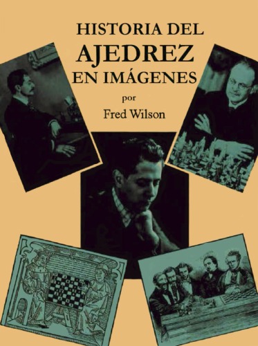 Historia del ajedrez en imágenes