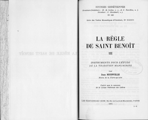 La Règle de S. Benoît Étude de la tradition manuscrite, tome III