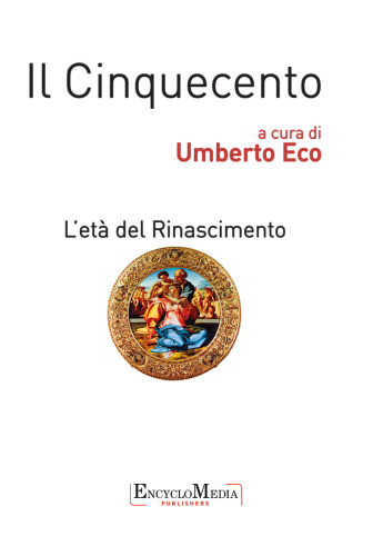 Il Cinquecento: l’età del Rinascimento