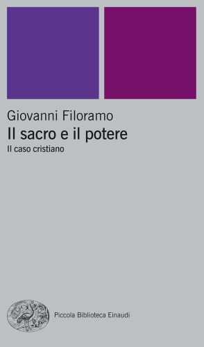 Il sacro e il potere: il caso cristiano