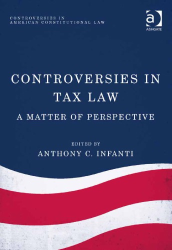 Controversies in Tax Law: A Matter of Perspective