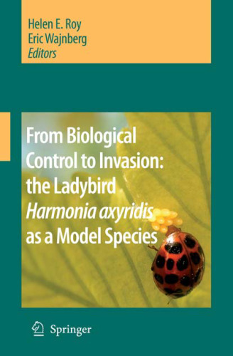 From Biological Control to Invasion: the Ladybird Harmonia axyridis as a Model Species