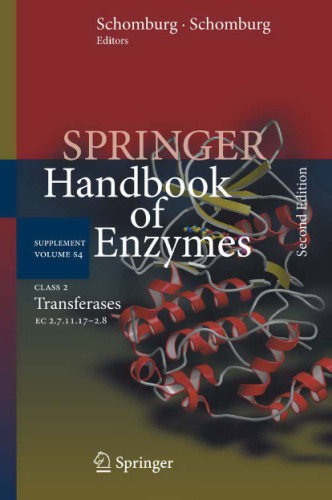 Class 2 Transferases: EC 2.7.11.17-2.8 (Springer Handbook of Enzymes)