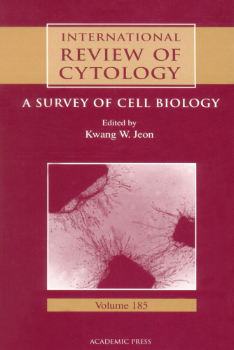 International Review of Cytology, Vol. 185