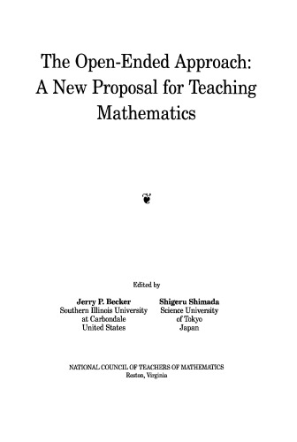 The Open-Ended Approach: A New Proposal for Teaching Mathematics