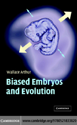 Biased Embryos and Evolution