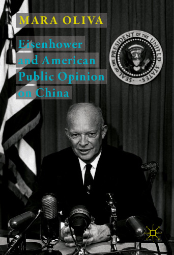 Eisenhower and American Public Opinion on China