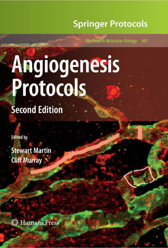 Angiogenesis Protocols: Second Edition