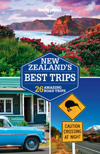 New Zealand’s Best Trips