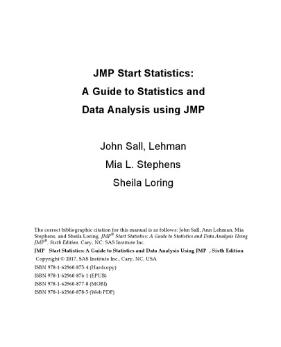 JMP Start Statistics. A Guide to Statistics and Data Analysis using JMP